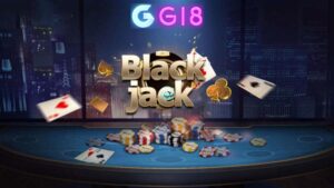 Cách chơi blackjack tại Gi8