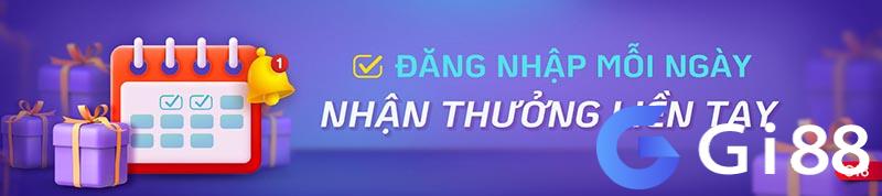 Thưởng tiền đăng nhập hàng ngày